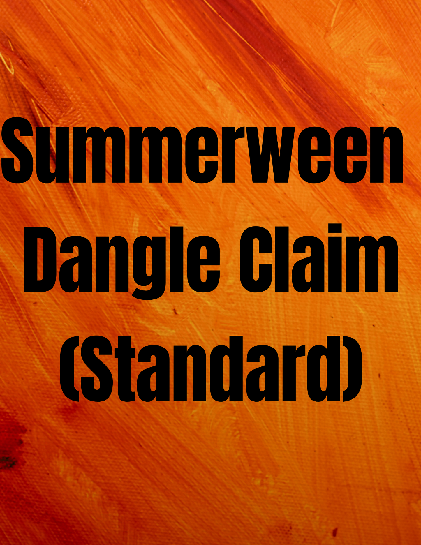 Summerween Dangle Claim (Standard)